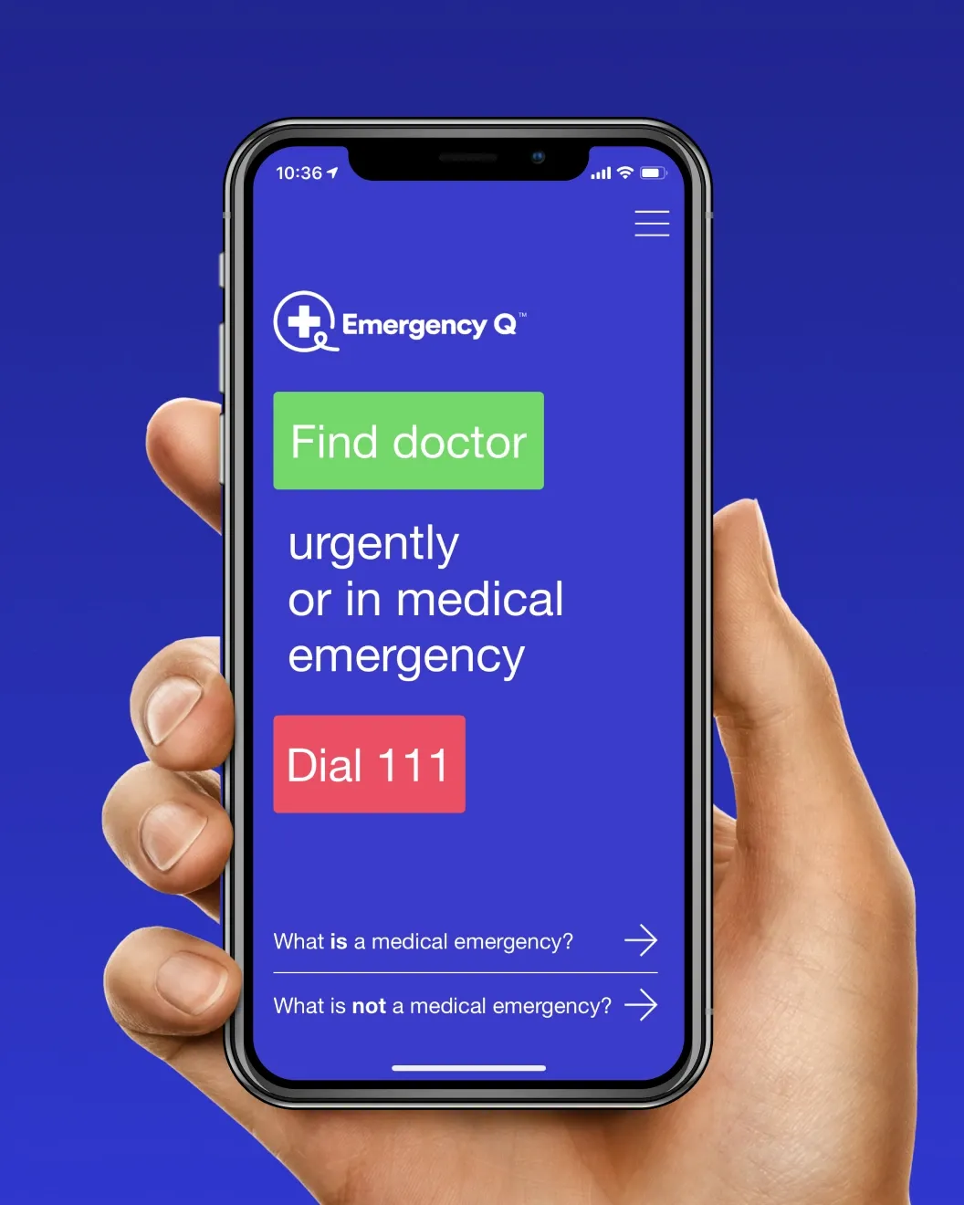 A hand holding a phone showing the Emergency Q app home screen with Find doctor and Dial 111 buttons and medical emergency guidance